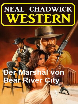 cover image of Der Marshal von Bear River City
